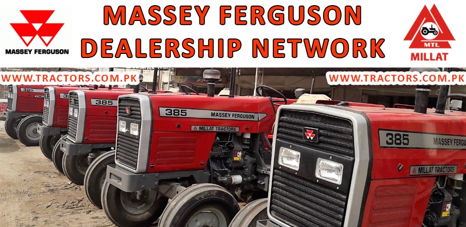 Massey Ferguson Millat Tractors Dealership Network IN pUNJAB
