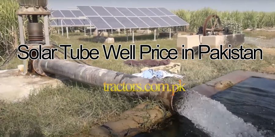 Solar Tube Well Price in Pakistan