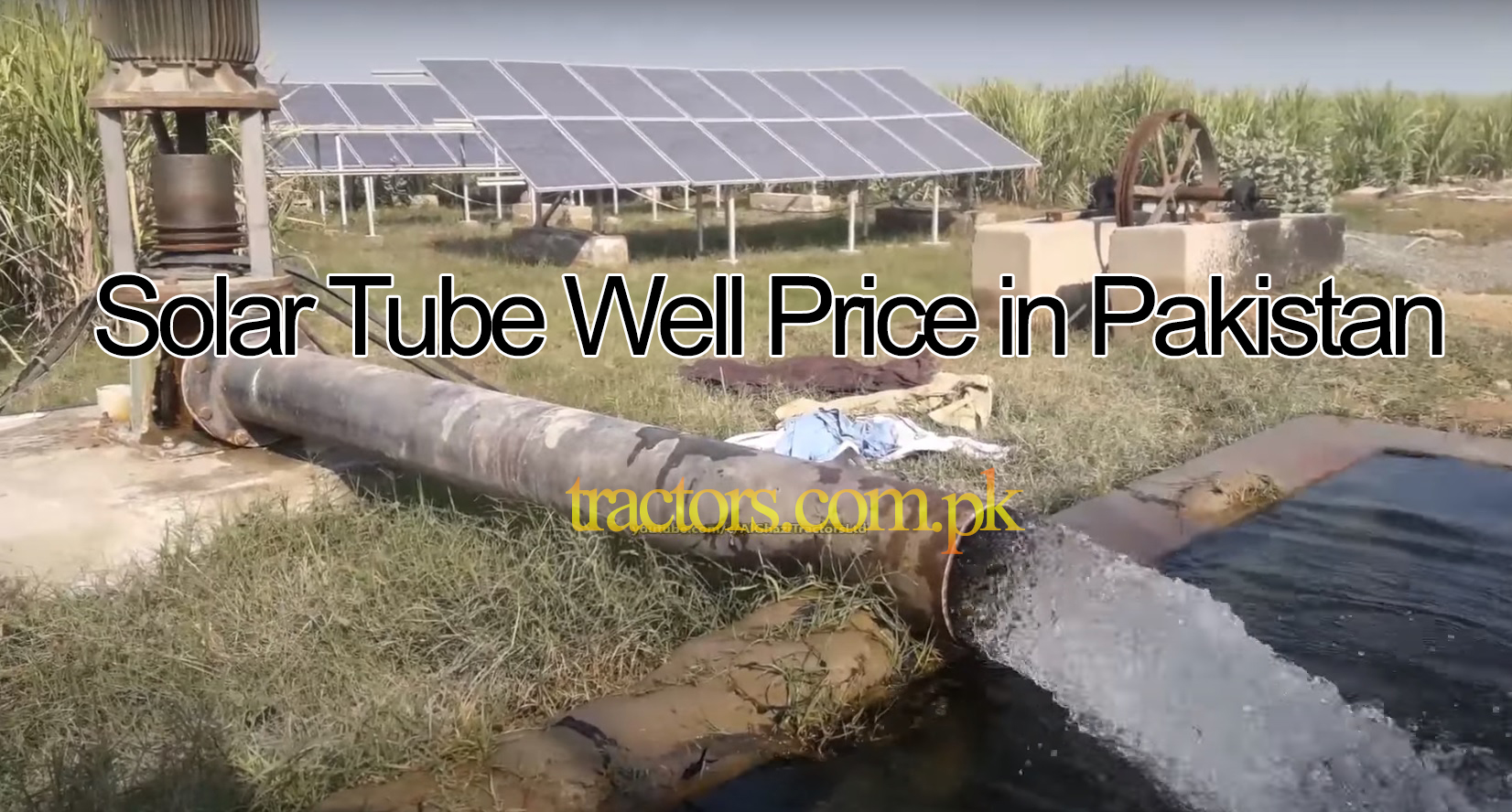 Solar Tube Well Price in Pakistan